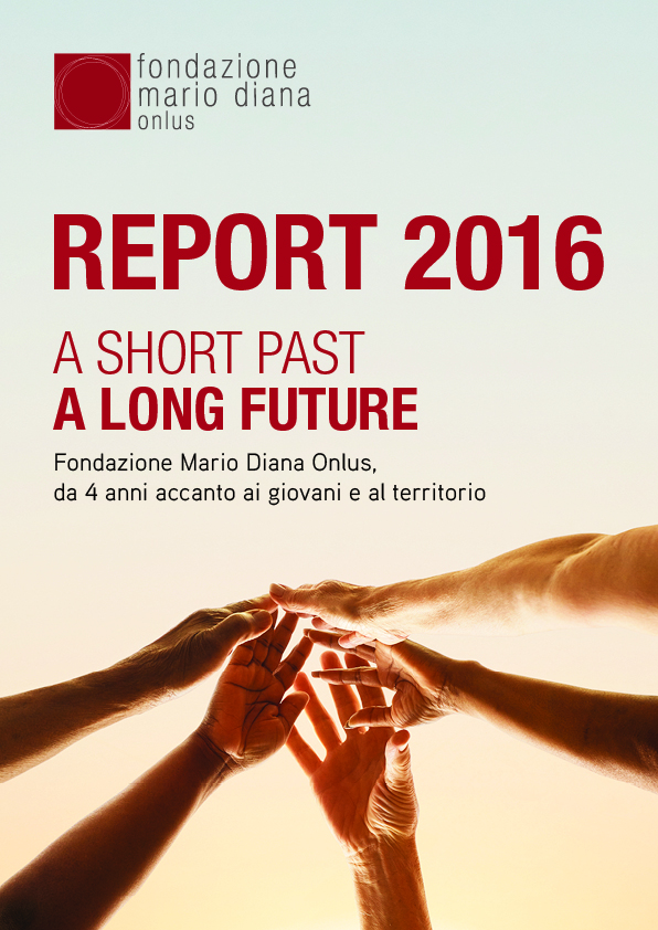 Report 2016, da 4 anni accanto ai giovani e al territorio
