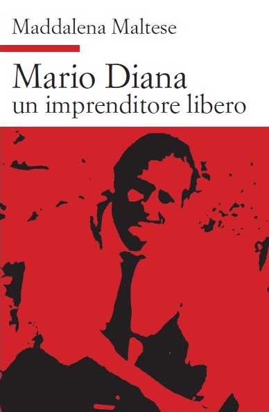 Mario Diana, “l’imprenditore che aveva un grande rispetto per la dignità delle persone”